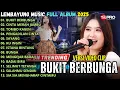 Download Lagu LEMBAYUNG MUSIC - BUKIT BERBUNGA - OCHI ALVIRA - OCHI ALVIRA FULL ALBUM TERBARU 2025