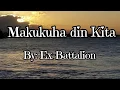 Download Lagu Makukuha din kita (lyrics)by ex-battalion