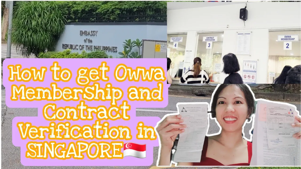 HOW TO GET OWWA MEMBERSHIP AND CONTRACT VERIFICATION | PHIL. EMBASSY| SINGAPORE / CHEERY B