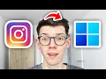 How To Download Instagram In Laptop or PC - Full Guide