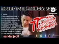 Download Lagu ARIEF FULL ALBUM 2022 , TIARA JIKA KAU BERTEMU AKU BEGINI (Arief)