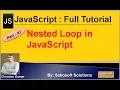 Nested Loop in JavaScript JavaScript Full Tutorial in Hindi