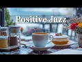 Lagu Winter Morning Coffee | Positive Jazz Piano \u0026 Sweet Bossa Nova Music for Work and Study