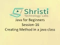 Java for Beginners Session-16 Creating Method in a java class