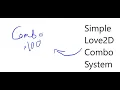 Combo System - Love2D Coding Attachment Studios Code Attachment Studios