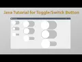 Java Toggle Button or Switch Button Tutorials