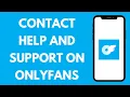 How to Contact Support on OnlyFans 2024 OnlyFans Support Page