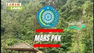 Download Lirik Lagu - MARS PKK MP3