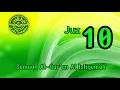 Download Lagu JUZ 10 | SEMAAN AL-QUR'AN AL ISTIQOMAH