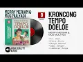 Download Lagu MERRY MERIAM \u0026 MUS MULYADI | Album Kroncong Tempo Doeloe | FULL ALBUM SIDE B | HQ Audio
