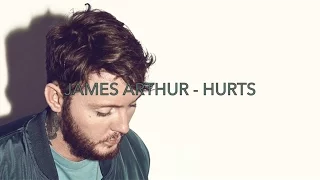 Download James Arthur - Hurts (lyrics) MP3