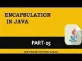 What is Encapsulation OOPS Part 25 Java Tutorials