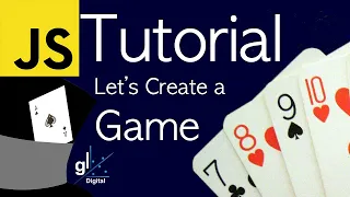 JavaScript Tutorial - Let s Create a Card Game