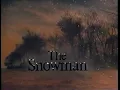 Opening To Raymond Briggs' The Snowman 1993 VHS