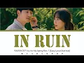 RAIDEN (레이든) - IN RUIN | You Are My Spring OST Part 1 (너는 나의 봄) | Easy Lyrics/Sub Indo