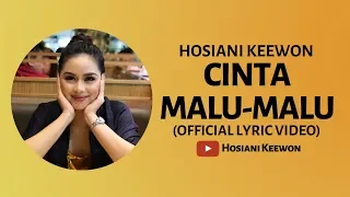 Download Cinta Malu Malu - Hosiani Keewon (Official Lyric) MP3