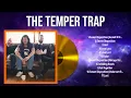 Download Lagu Best Songs of The Temper Trap full album 2024 ~ Top 10 songs