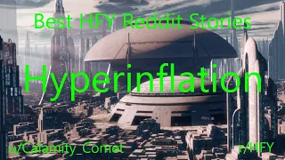 Download Best HFY Reddit Stories: Hyperinflation (r/HFY) MP3