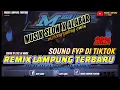 Download Lagu REMIX LAMPUNG TERBARU ‼️LU PIJAK GUA SEKARANG ‼️ SOUND PALING DI CARI DI TIKTOK | MUSIK FYP X ALABAR
