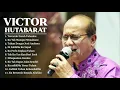 Download Lagu Nonstop Lagu Rohani Victor Hutabarat   Paling Menyentuh Hati