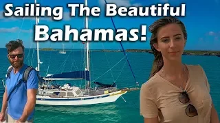 Sailing the Beautiful Bahamas! – S5:E17