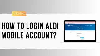 How to Login ALDI Mobile Account Login ALDI Mobile
