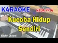 Download Lagu KUCOBA HIDUP SENDIRI ll KARAOKE PANCE ll DIAN PIESESHA ll NADA PRIA C=DO