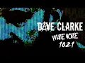 Dave Clarke's Whitenoise 1021