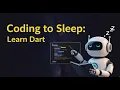 Dart Dreams Learn to Code While You Sleep