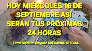 Hoy miércoles 16 de septiembre así serán tus próximas 24 horas  @NAYADESOLMEDIUM 
