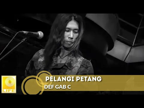 Download MP3 Def Gab C - Pelangi Petang (Official Music Video)