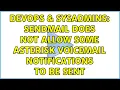 DevOps SysAdmins Sendmail does not allow some Asterisk voicemail notifications to be sent