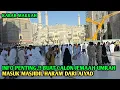 INFO PENTING.!! BUAT CALON JEMAAH UMRAH 24-10-2025 MASUK MASJIDIL HARAM JALAN AJYAD
