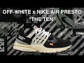 OFF-WHITE x NIKE AIR PRESTO THE TEN