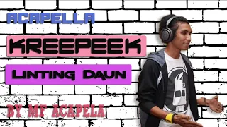 kreepeek linting daun acapella vocal only 