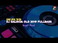 Download Lagu [SOUND TIKTOK] DJ DALINDA OLD 2019 FULL BASS (slowed + reverb)