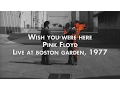 Download Lagu Pink Floyd - Wish You Were Here - Live at Boston Garden