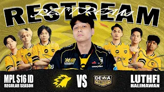 WEEK TERAKHIR MELAWAN SANG DEWA! - WATCH PARTY ONIC VS DEWA MPL S16