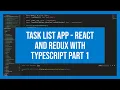 Task List App - React and Redux with Typescript part 1