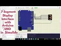 Simulation of seven segment display with arduino in simulide 7 seg display interface with arduino