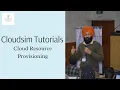 You Won t Believe How Easy Cloudsim Resource Provisioning Is