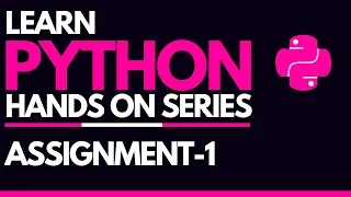 - Python Assignment