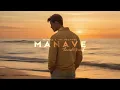 Manave - Slowed & Reverb | SlowedSoul