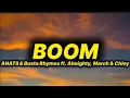 Download Lagu ANATII \u0026 Busta Rhymes - Boom (lyrics) ft. Almighty, Marc \u0026 Chley