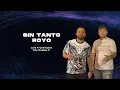 Sin Tanto Royo - Luis R Conriquez & Tito Double P || KARAOKE ||