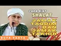 Lagu CARA NIAT SHALAT JAMAK TAQDIM DAN JAMAK TAKHIR | BUYA YAHYA