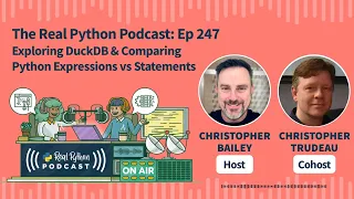 Exploring DuckDB Comparing Python Expressions vs Statements Real Python Podcast