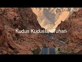 Download Lagu Kudus Kudus Lah Tuhan
