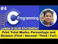 Program to print Total Marks Percentage Division If else Statement C Tutorial
