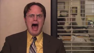 Dwight screaming